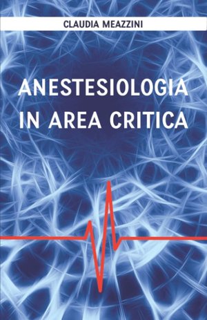 Anestesiologia in area critica