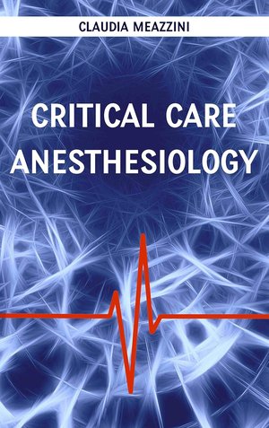Critical Care Anesthesiology